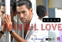 Cezar lanseaza single-ul “Painful Love”