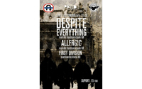 Despite Everything, Allergic si First Division