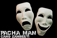 Pacha Man Cand zambesti Artwork