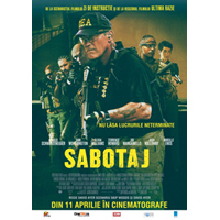 Sabotaj, din 11 aprilie la Hollywood Multiplex