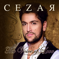 Cezar The Voice: “Consider ca acest album <<The Voice of Love>> este un produs cu un limbaj international”