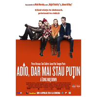 Adio, dar mai stau putin