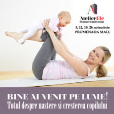 Afla despre beneficiile alaptarii la workshopul „Bine ai venit pe lume!”