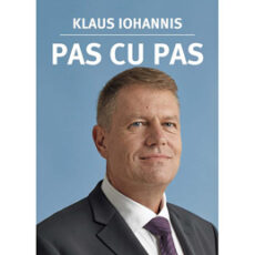 Presedintele Romaniei, Klaus Iohannis si-a lansat prima carte