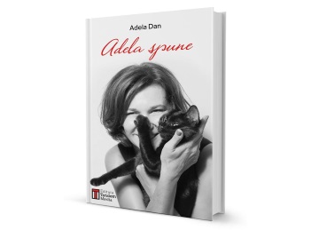 Adela Dan a lansat prima carte din cariera de scriitoare