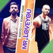 Baroq este… Mr. LoveYou