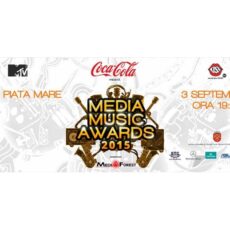 Media Music Awards 2015 da startul distractiei la Sibiu, pe 3 septembrie