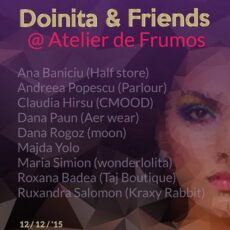 Doinita & Friends @Atelier de Frumos
