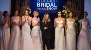 Un regal al rochiilor de mireasa la Bucharest Bridal Fashion Shows