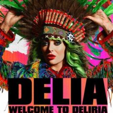 Welcome to Deliria, pe 2 si 3 aprilie la Sala Palatului