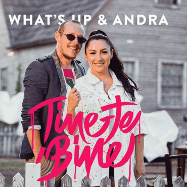 Tine-te bine, bine, Andra si What’s UP au o piesă nouă pentru tine!
