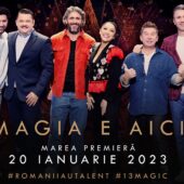 Începe sezonul #13magic, Românii au talent!
