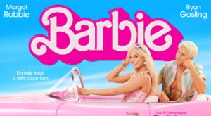 Filmul anului, Barbie, din 21 iulie pe marile ecrane