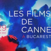 Les Films de Cannes à Bucarest , eveniment sustinut de Catena