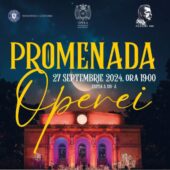 Promenada Operei – Puccini per sempre – ediția a XIV- a